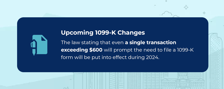 Upcoming 1099-K Changes